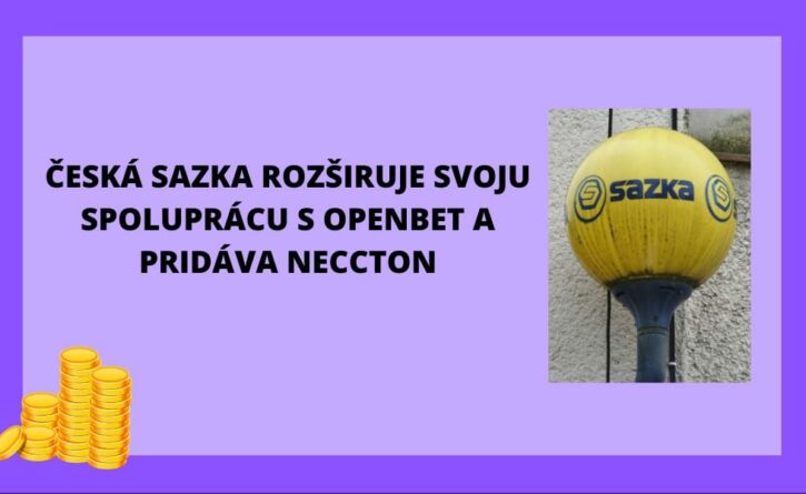 Česká Sazka rozširuje spoluprácu s OpenBet a pridáva Neccton