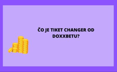 Čo je tiket changer od Doxxbetu?