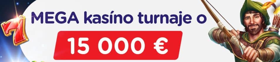 kasíno turnaj o 15000 €