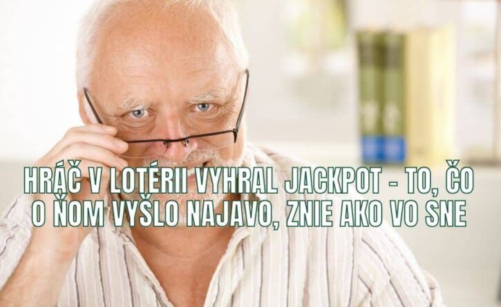 Hráč v lotérii vyhral jackpot - to, čo o ňom vyšlo najavo, znie ako vo sne