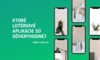 Ktoré lotériové aplikácie sú dôveryhodné?