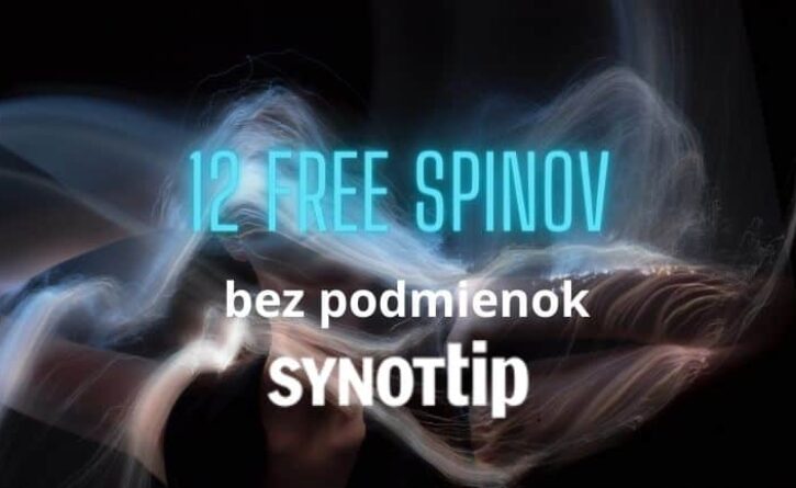 Freespiny bez podmienok SynotTip