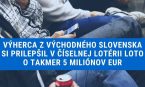 Výherca si prilepšil v číselnej lotérii Loto o takmer 5 miliónov eur