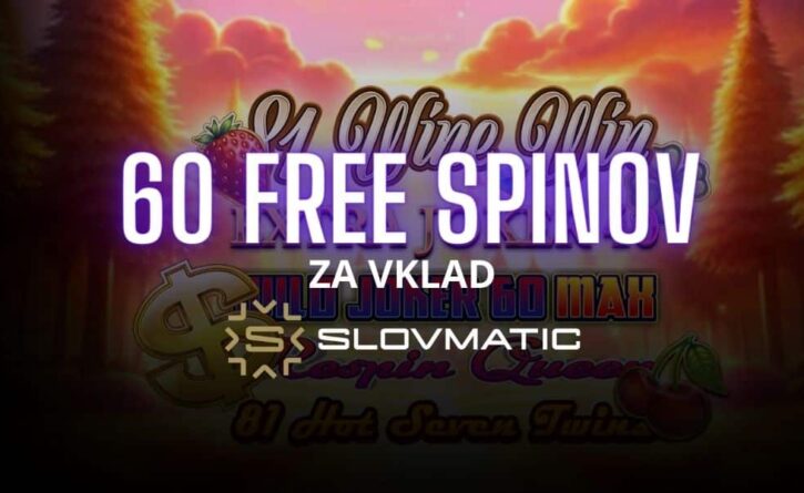 Slovmatic 60 free spinov