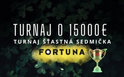 Turnaj štastná sedmička o 15000€ vo Fortune