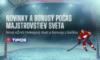 Bonusy z bufetu aj nový eŽreb Hokejový duel