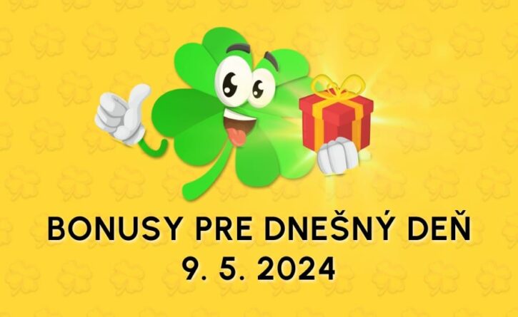 Bonusy pre dnešný deň