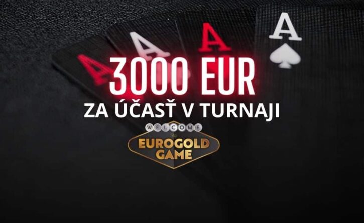 Turnaj EUROGOLD 3000 EUR
