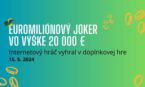 Výhra 20 000 € v doplnkovej hre Euromiliónový Joker