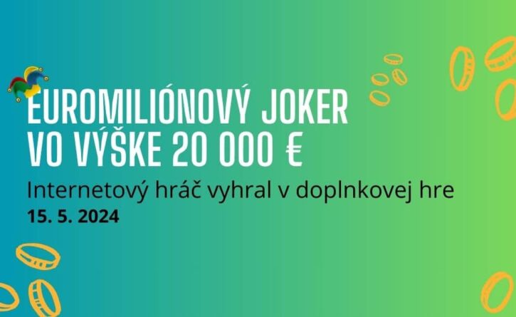 Výhry v Euromiliónovom JOKERI môžu prekvapiť vysokými sumami