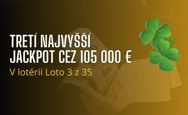 Májová nedeľa a tretí najvyšší Loto jackpot