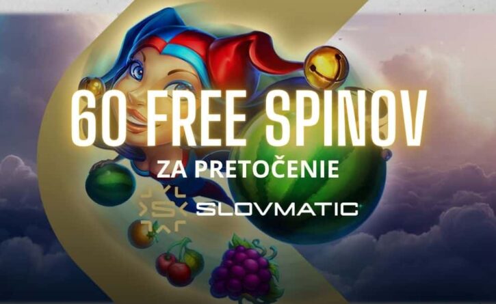 60 free spinov slovmatic