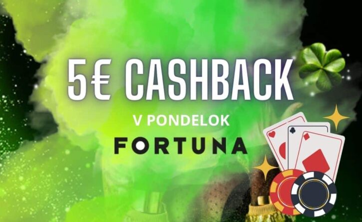 5 eur cashback Fortuna