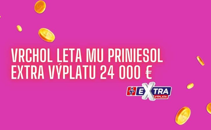 Vrchol leta mu priniesol Extra výplatu 24 000 €