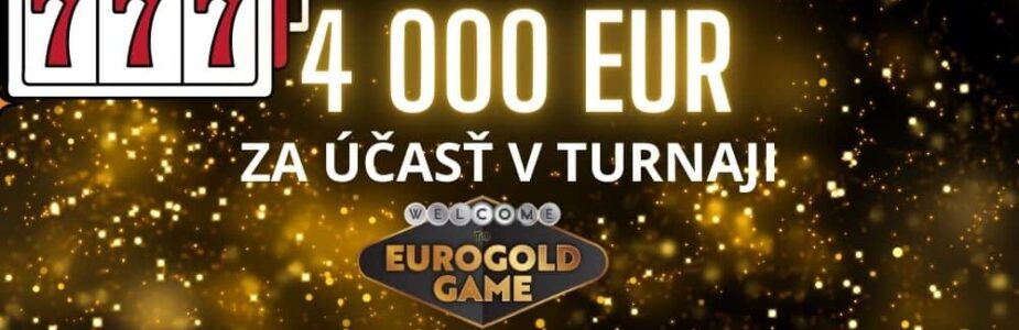 EUROGOLD TYZDENNY TURNAJ