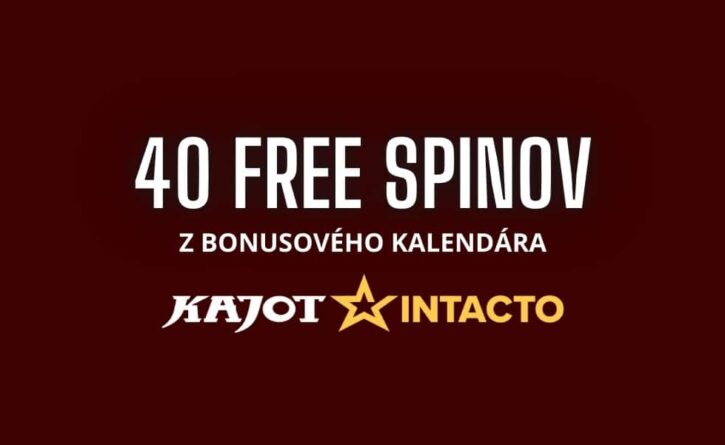 40 free spinov v kajot intacto