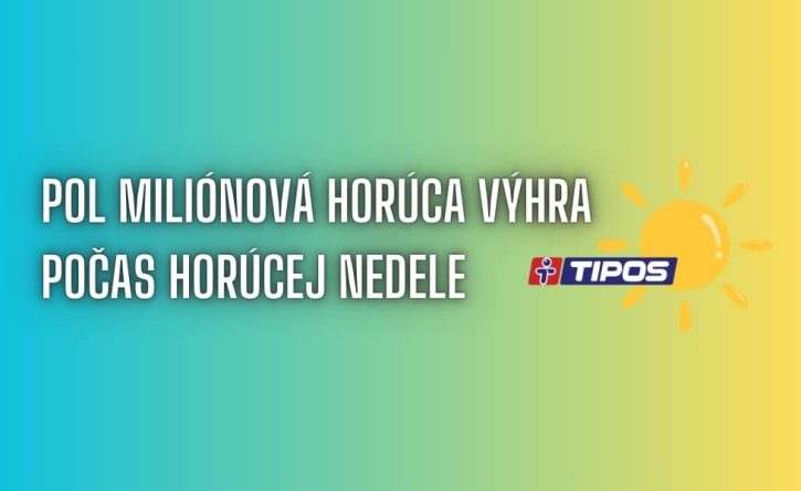 Pol miliónová horúca výhra počas horúceho Loto tipu