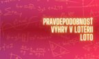 Pravdepodobnosť výhry v lotérii Loto