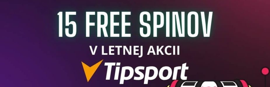 15 free spinov v tipsport