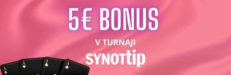 5 eur turnajový bonus synottip