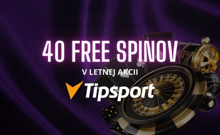 Tipsport 40 free spinov