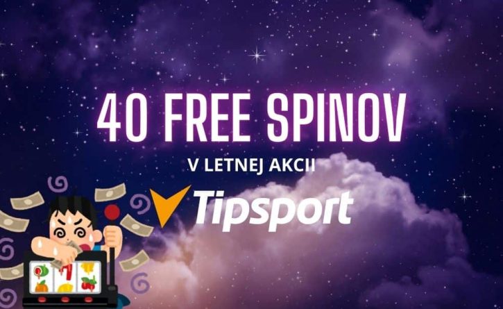 40 free spinov tipsport