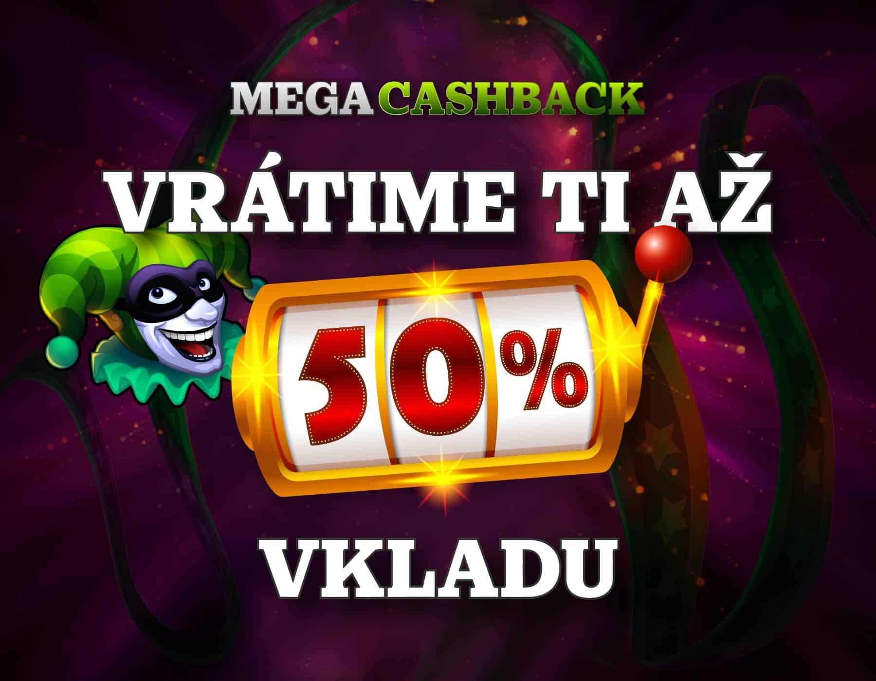 Megacashback 50% vkladu