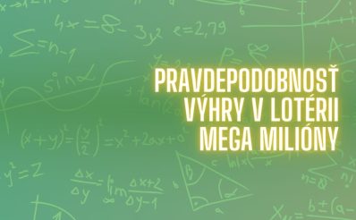 Pravdepodobnosť výhry v lotérii Mega milióny