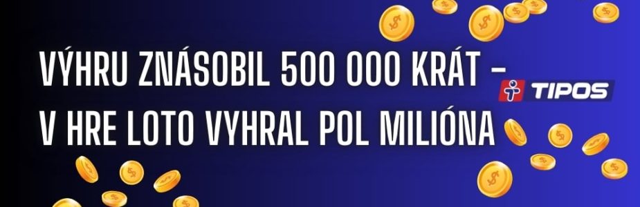 Rozprávková výhra - za 1 euro k 500 000 eurám