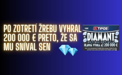 Najprv sen 100 000 eur, potom výhra 200 000 eur