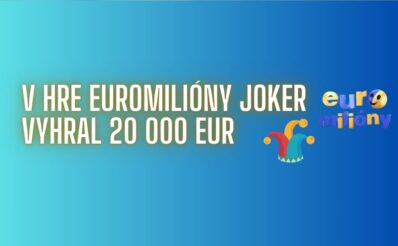 Hráč z Bratislavského kraja získal v Euromiliónoch Joker 20 000 eur