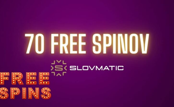 70 free spinov slovmatic