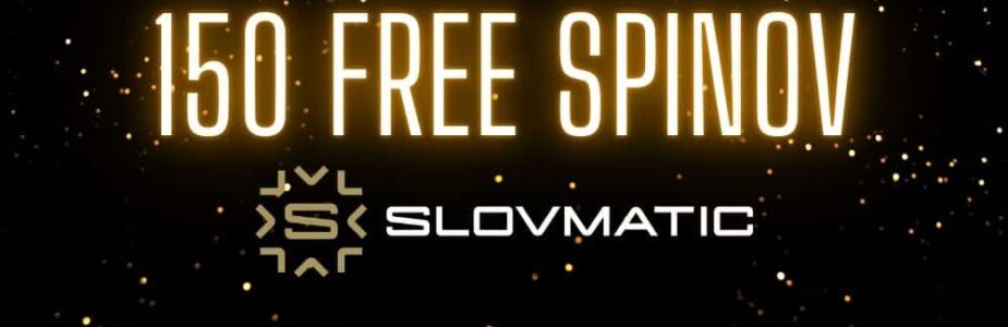 150 free spinov Slovmatic