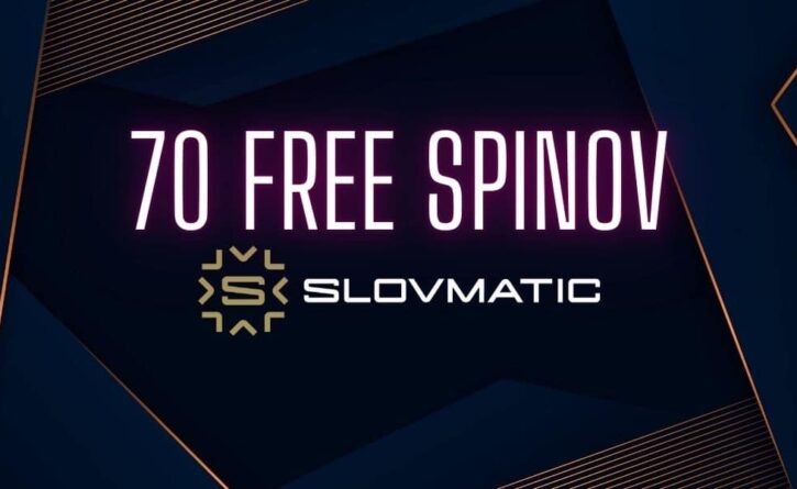 70 free spinov Slovmatic