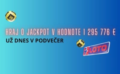 Hraj o Loto jackpot 1 295 776 €