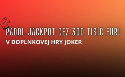 Padol jackpot cez 300 tisíc eur v doplnkovej hry joker