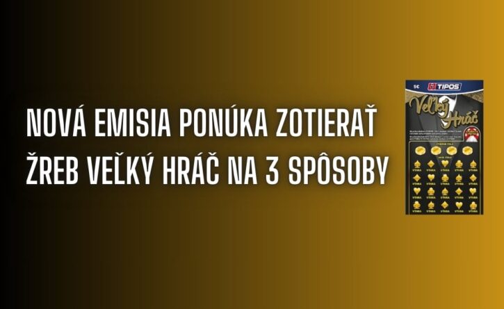 Žreb Veľký Hráč na 3 spôsoby