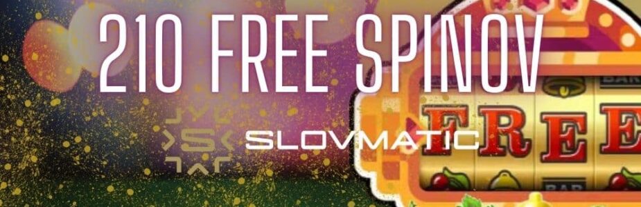 210 free spinov slovmatic