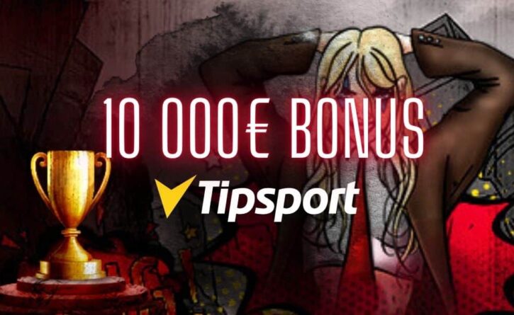 tipsport bonus 10 000€