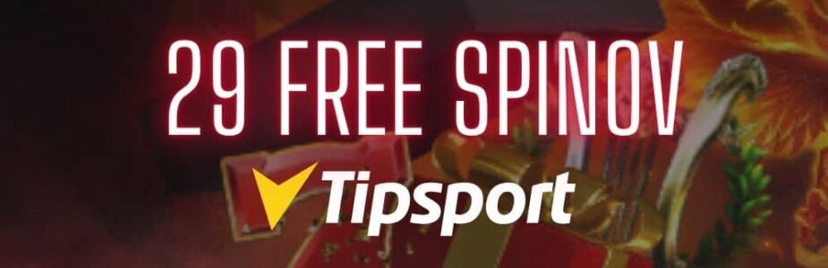 29 free spinov tipsport