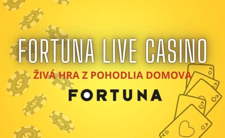 Fortuna live casino