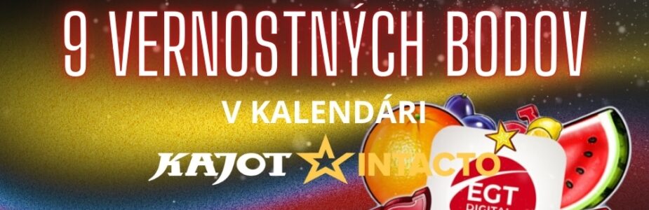 9 vernostných bodov v Kajot Intacto