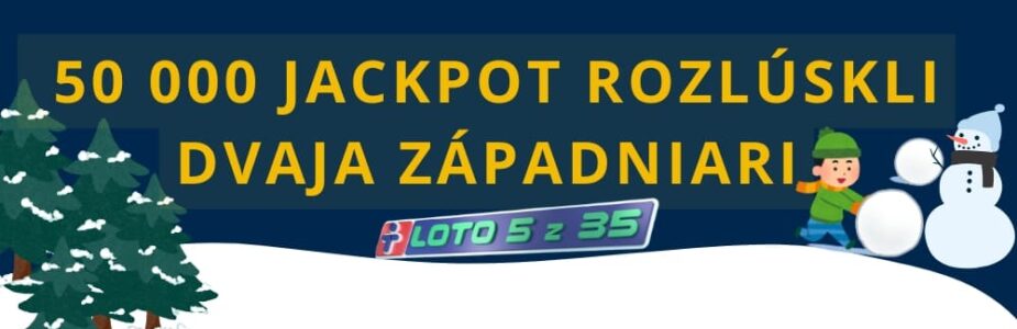 Dvaja šťastlivci si rozdelili jackpot 50 000 eur