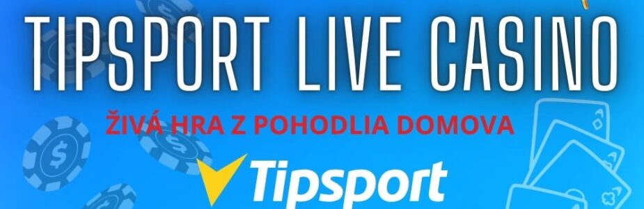 Tipsport live kasíno