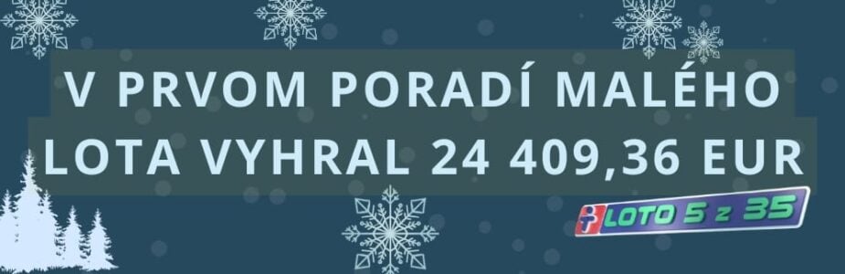 V prvom poradí malého Lota vyhral už po 60-krát