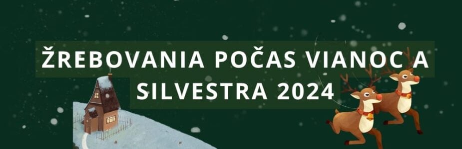 Žrebovania počas Vianoc a Silvestra 2024