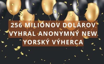 256 Miliónov dolárov vyhral New Yorský výherca