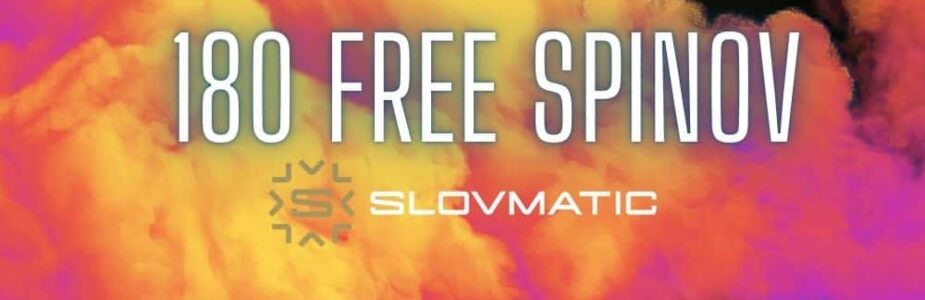 180 free spinov v slovmatic