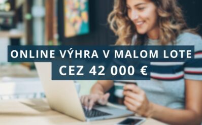 Online výhra v Malom Lote cez 42 000 €