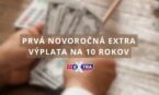 Desať rokov si bude užívať pol miliónovú Extra výplatu